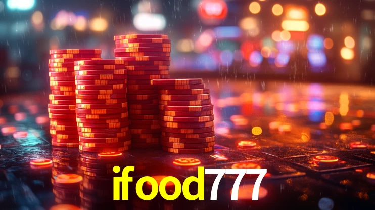 ifood777: Seu Especialista em Apostas Esportivas Brasileiras