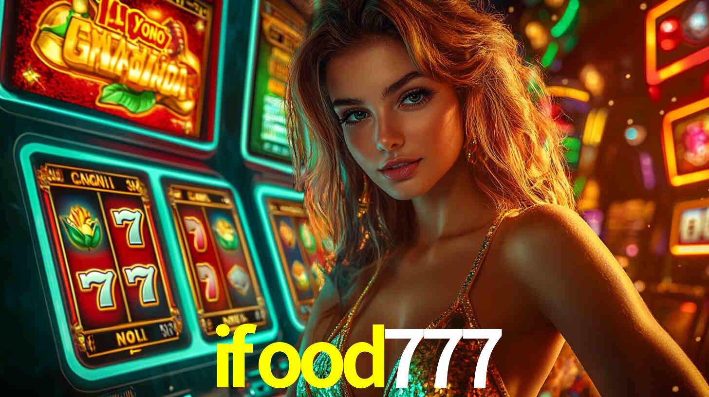 ifood777